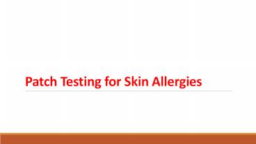 Patch Testing for Skin Allergies