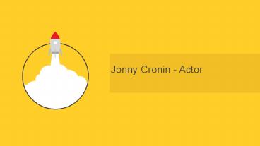 Jonny Cronin - Actor