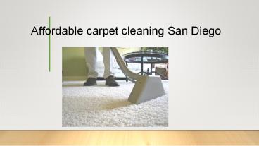 Affordable carpet cleaning san diego