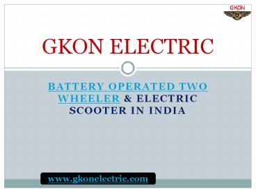 Battery operated two wheeler & electric scooter in India (1)