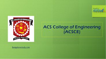 ACS College of Engineering (ACSCE) in Bangalore