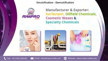 Emulsification vs Demulsification