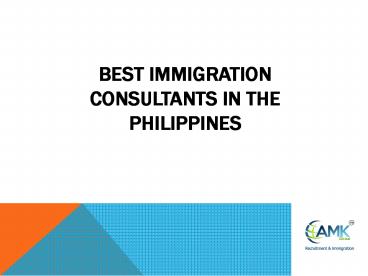 Best Immigration Consultants in the Philippines