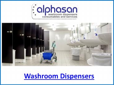 Washroom Dispensers