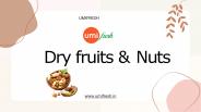 Umifresh dry fruits and Nuts