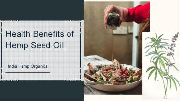 Health Benefits of Hemp Seed Oil