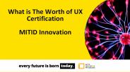 UX Certification - MIT ID Innovation