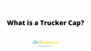 What is a trucker cap?