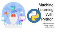 Machine Learning with Python online course: The Complete Guide