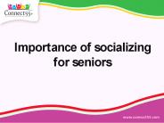 Importance of Socializing For Seniors