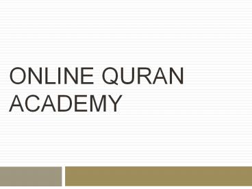 Online Quran Academy in USA