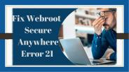 Fix Web root Secure Anywhere Error21 –Basicsprotection