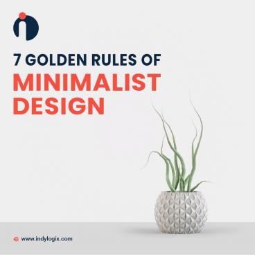 7 Golden rules of minimalist Design (1)