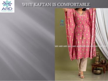 Best classy kaftan for summer