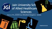 Jain University School of Allied Healthcare & Sciences