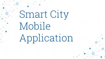 Smart City Mobile Application