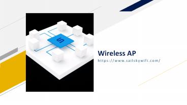Wireless AP presentation | free to download