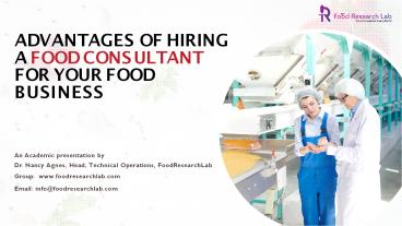 Advantages of Hiring a Food Consultant for your food business