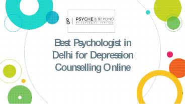 Best Psychologist in Delhi for Depression Counselling Online