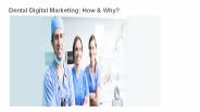 DENTAL DIGITAL MARKETING: HOW & WHY?
