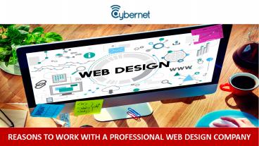 Reasons to Work with a Professional Web Design Company