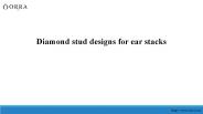 Diamond stud designs for ear stacks