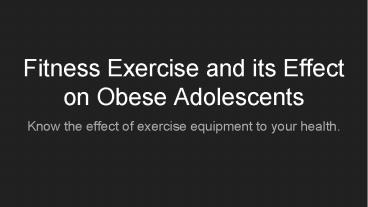 Fitness exercise and it effect
