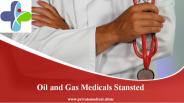 Oil and Gas Medicals Stansted