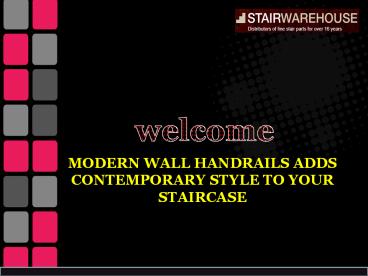 MODERN WALL HANDRAILS ADDS CONTEMPORARY STYLE TO YOUR STAIRCASE