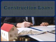 Construction Loans