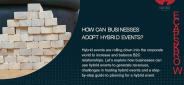 How can businesses adopt hybrid events?