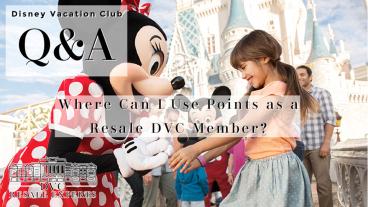 Where I Can Use Points as a Resale DVC Member