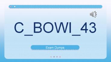 SAP Certification C_BOWI_43 Exam Practice Questions