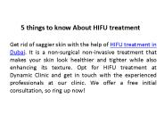 5 things to know About HIFU treatment