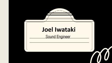 Joel Iwataki - Hardworking and Dedicated Professional