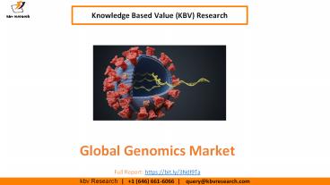 Global Genomics Market size to reach USD 68.9 Billion by 2027 - KBV Research