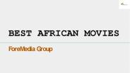 Best African Movies (1)