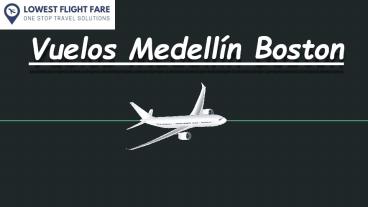 Vuelos Medellín Boston