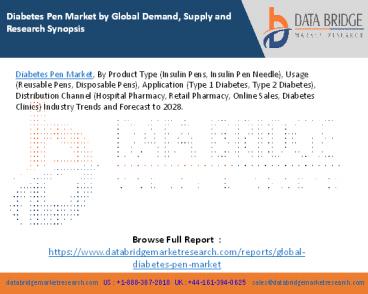 Diabetes Pen Market by Global Demand, Supply and Research Synopsis