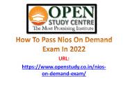 How to Pass NIOS on Demand Exam in 2022