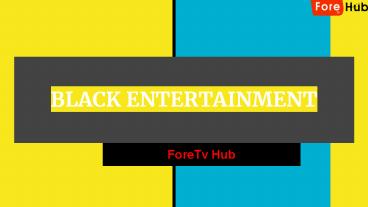 Black Entertainment