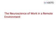 The Neuroscience of Work in a Remote Environment