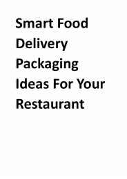 Smart Food Delivery Packaging Ideas For Your Restaurant