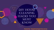 DIY House Cleaning Hacks