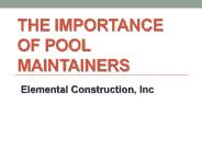 The Importance of Pool Maintainers
