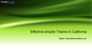 Effective shopify Theme In California