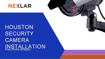 Houston Top-Rated Security Camera Installation