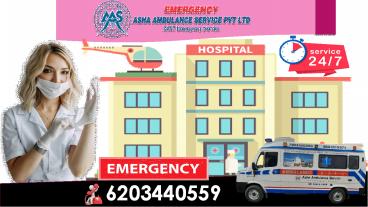 Confirm best Ambulance Service with affordable price |ASHA