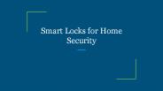 Smart Locks for Home Security