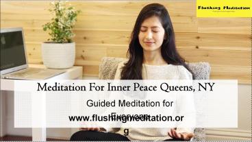 Meditation For Inner Peace Queens, NY